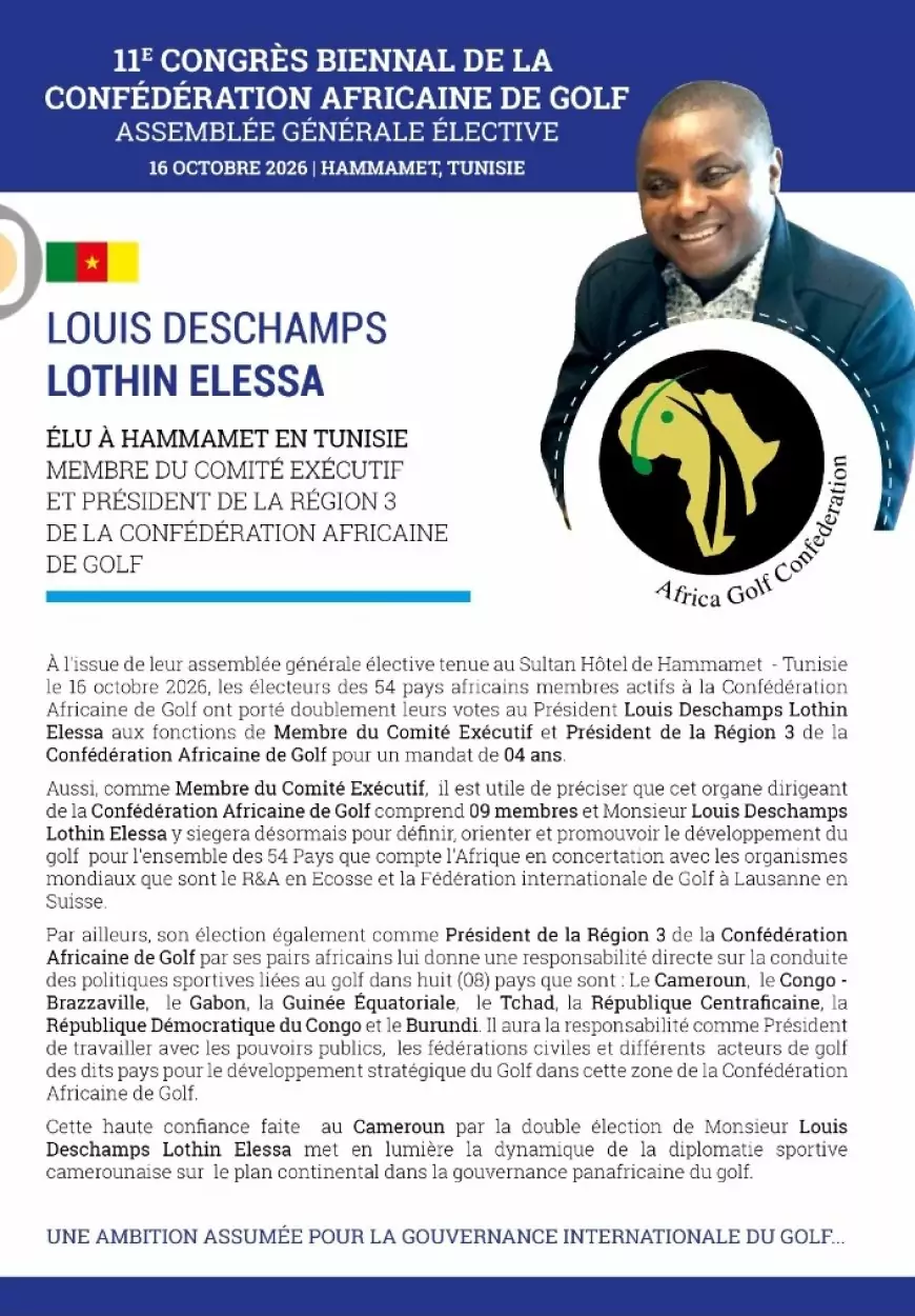Coup double pour Louis Deschamps Lothin Elessa au 11e Congrès biennal de la Confédération Africaine de Golf en Tunisie